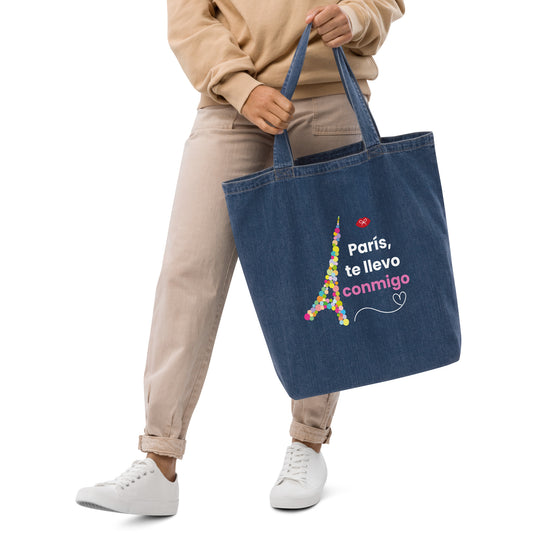 Organic denim tote bag:Paris te llevo conmigo! (español)