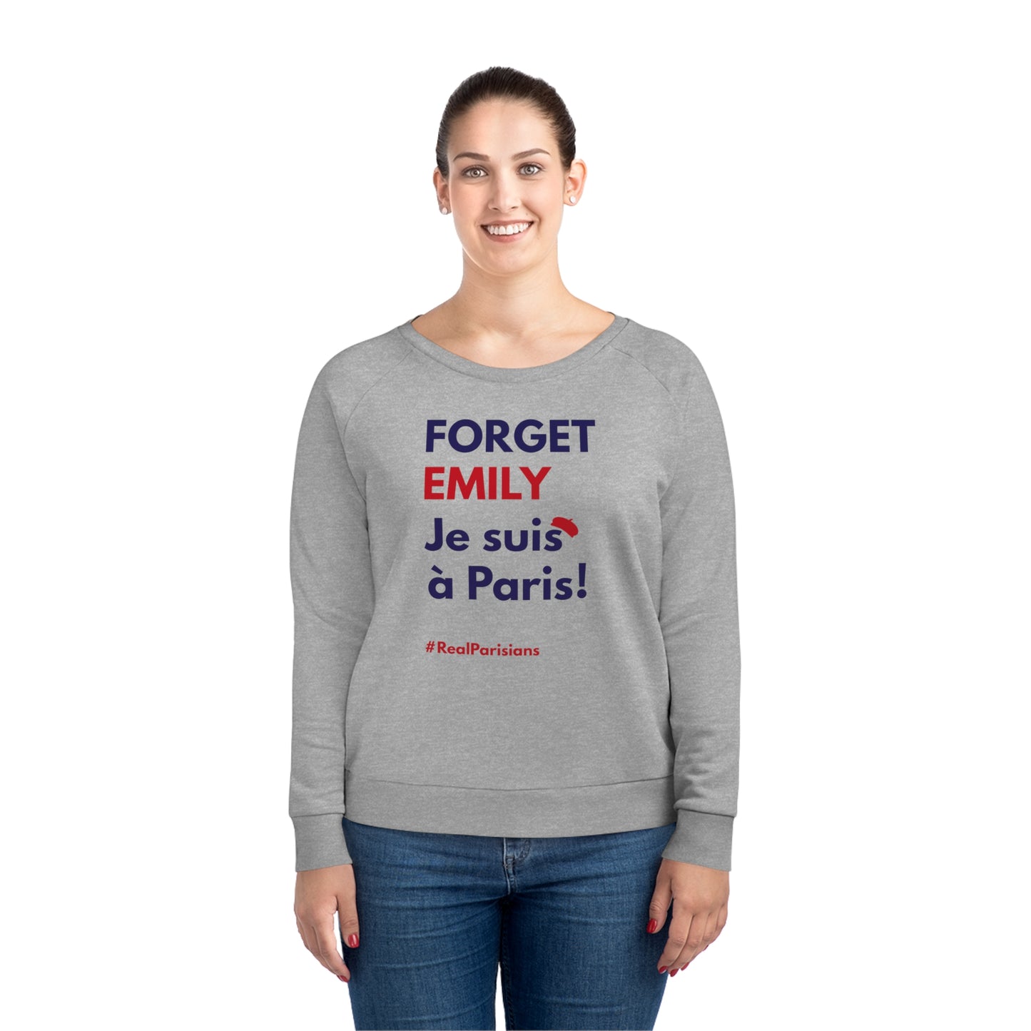 Sweatshirt: Forget Emily je suis à Paris