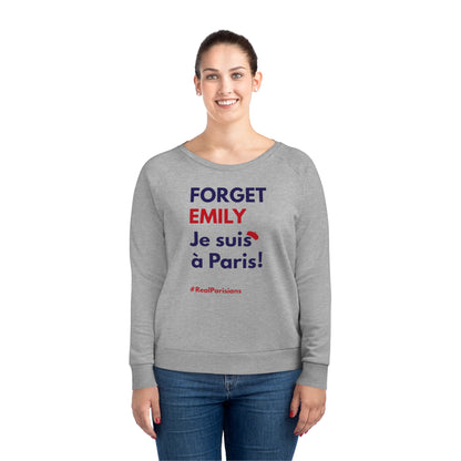 Sweatshirt: Forget Emily je suis à Paris