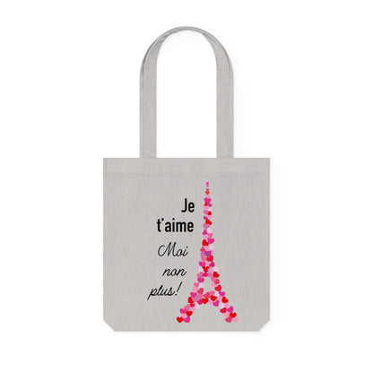 Woven Tote Bag: Je t'aime. Moi non plus
