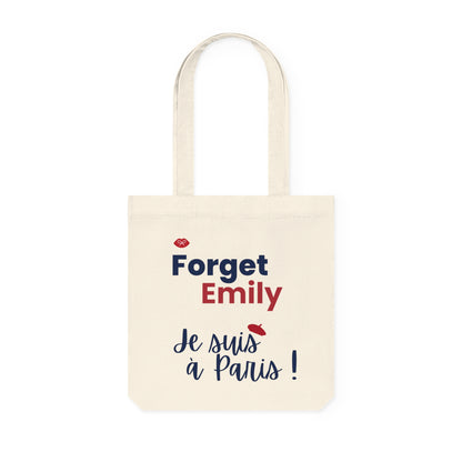 Tote Bag: FORGET Emily, je suis à Paris!