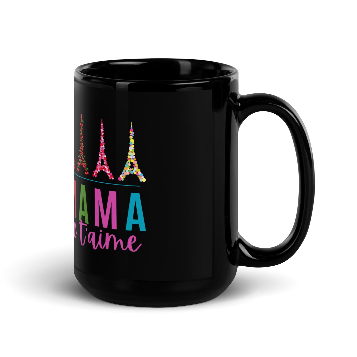 Black Mug: MAMA je t'aime