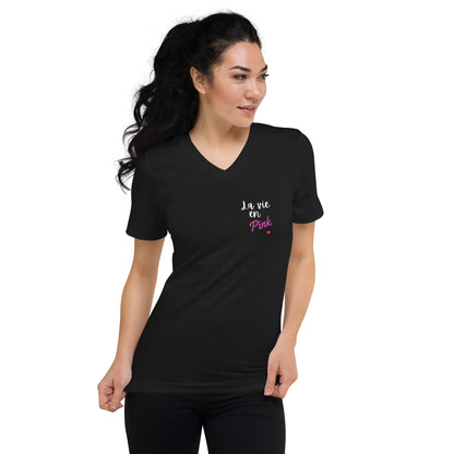 Unisex V-Neck T-Shirt: La vie en Pink