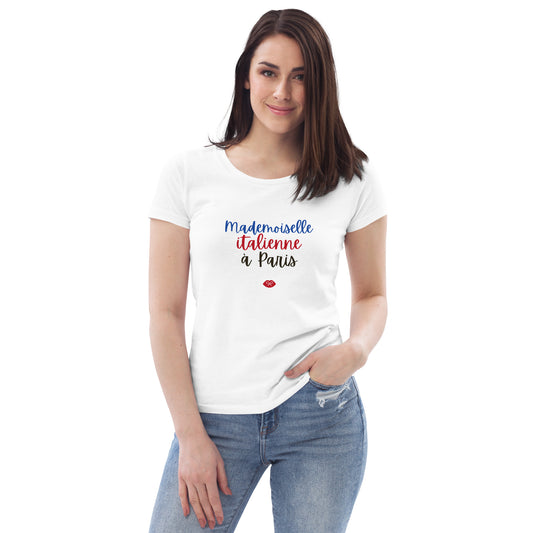 Women's eco tee: Mademoiselle italienne à Paris