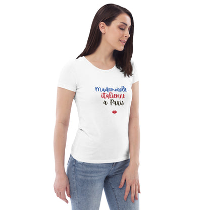 Women's eco tee: Mademoiselle italienne à Paris